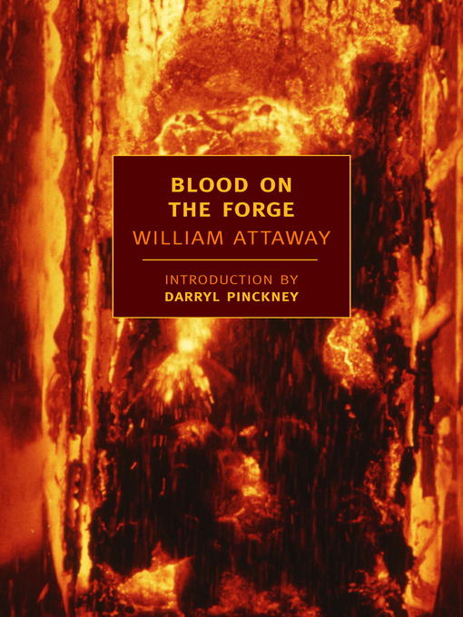 Title details for Blood on the Forge by William Attaway - Available
